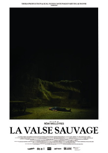 La Valse sauvage Trailer