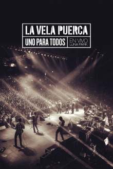 La Vela Puerca - Uno Para Todos Trailer