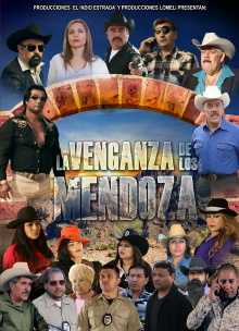 La Venganza De Los Mendoza Trailer