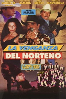La Venganza del Norteño Trailer