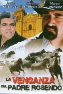 La venganza del padre Rosendo Trailer