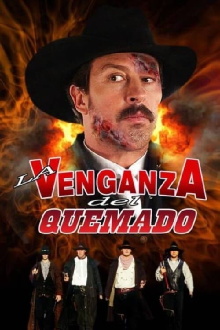 La venganza del quemado Trailer