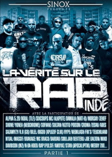 La Vérité Sur Le Rap Indépendant : vol.1 Trailer