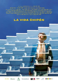La vida chipén Trailer