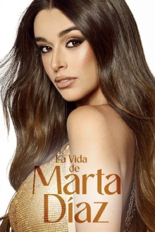 La Vida de Marta Díaz Trailer