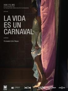 La vida es un carnaval Trailer