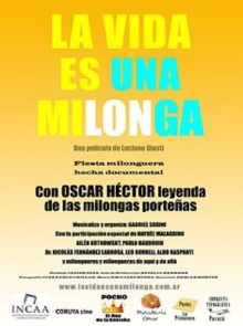 La vida es una milonga Trailer