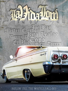 La Vida Low Trailer