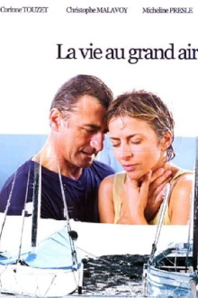 La Vie au grand air Trailer