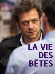La vie des bêtes Trailer