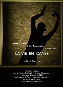 La vie en danse Trailer