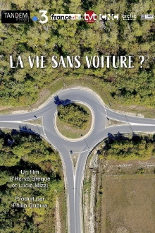 La Vie sans voiture ? Trailer