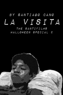 La Visita (El especial de Halloween de SantiFilms 2) Trailer