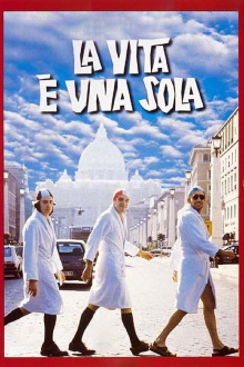 La vita è una sola Trailer