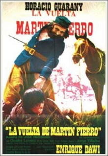 La vuelta de Martín Fierro Trailer