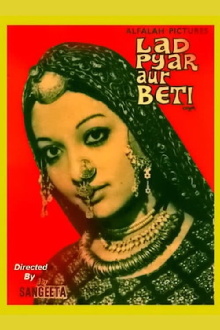 Laad Pyar Aur Beti Trailer