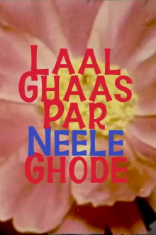 Laal Ghaas Par Neele Ghode Trailer