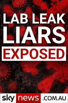 Lab Leak Liars: How China and Authorities Deceived Us Trailer