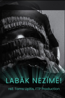 Labāk nezīmē! Trailer