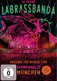 LaBrassBanda: Around the World Live - 10 Jahre LaBrassBanda Trailer