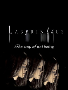 Labyrinthus:The way of not being Trailer