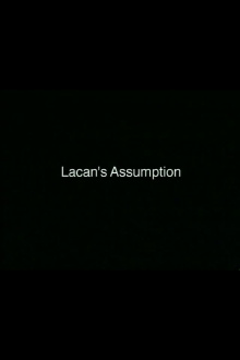 Lacan's Assumption Trailer