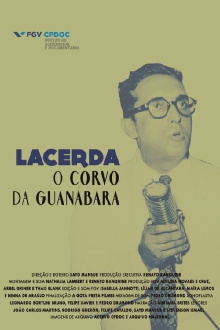 Lacerda, The Crow of Guanabara Trailer