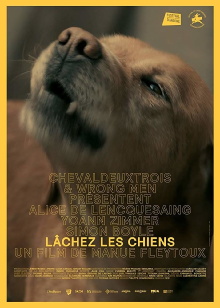 Lâchez les chiens Trailer