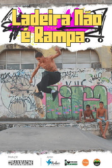 Ladeira Não É Rampa Trailer