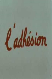 L'Adhésion Trailer