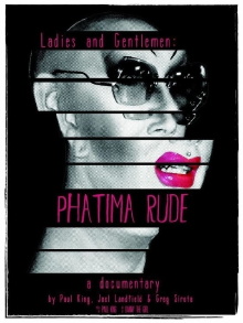 Ladies and Gentlemen: Phatima Rude Trailer