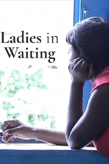 Ladies in Waiting Trailer
