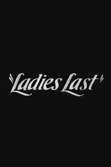 Ladies Last Trailer
