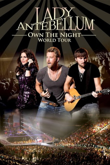 Lady Antebellum Own the Night Trailer
