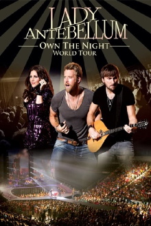 Lady Antebellum: Own the Night World Tour Trailer