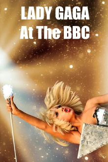 Lady Gaga at the BBC Trailer