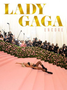 Lady Gaga - Encore Trailer
