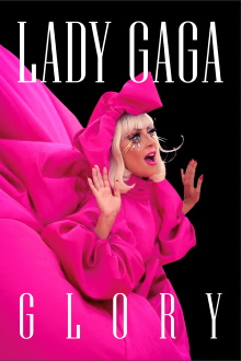Lady Gaga: Glory Trailer