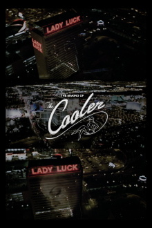 Lady Luck: The Making of The Cooler Trailer