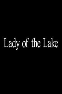 Lady of the Lake Trailer