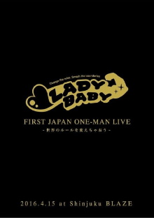 Ladybaby - First Japan Oneman Live - Sekai no Rule wo Kaechao - Trailer
