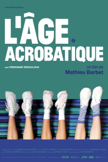 L'Âge Acrobatique Trailer