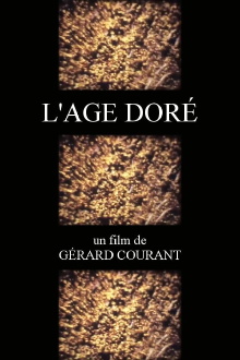 L'Âge doré Trailer