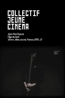 L'Age du bois Trailer