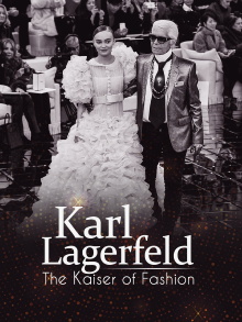Lagerfeld - the Kaiser of Fashion Trailer