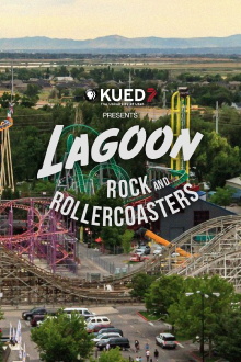 Lagoon: Rock and Rollercoasters Trailer