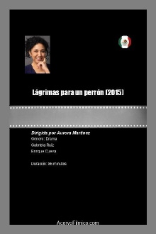 Lágrimas para un perrón Trailer