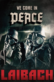 Laibach - We Come In Peace - Kranj Trailer