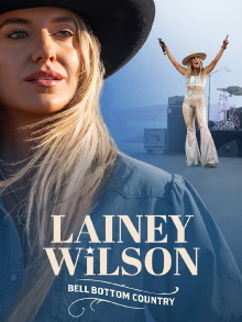 Lainey Wilson: Bell Bottom Country Trailer