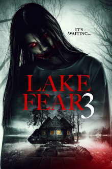 Lake Fear 3 Trailer